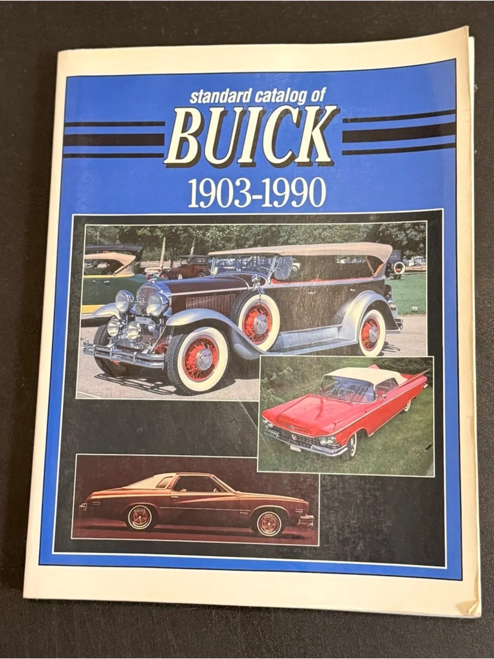 Vintage Standard Catalog of Buick 1903-1990 First Edition - Reference Guide